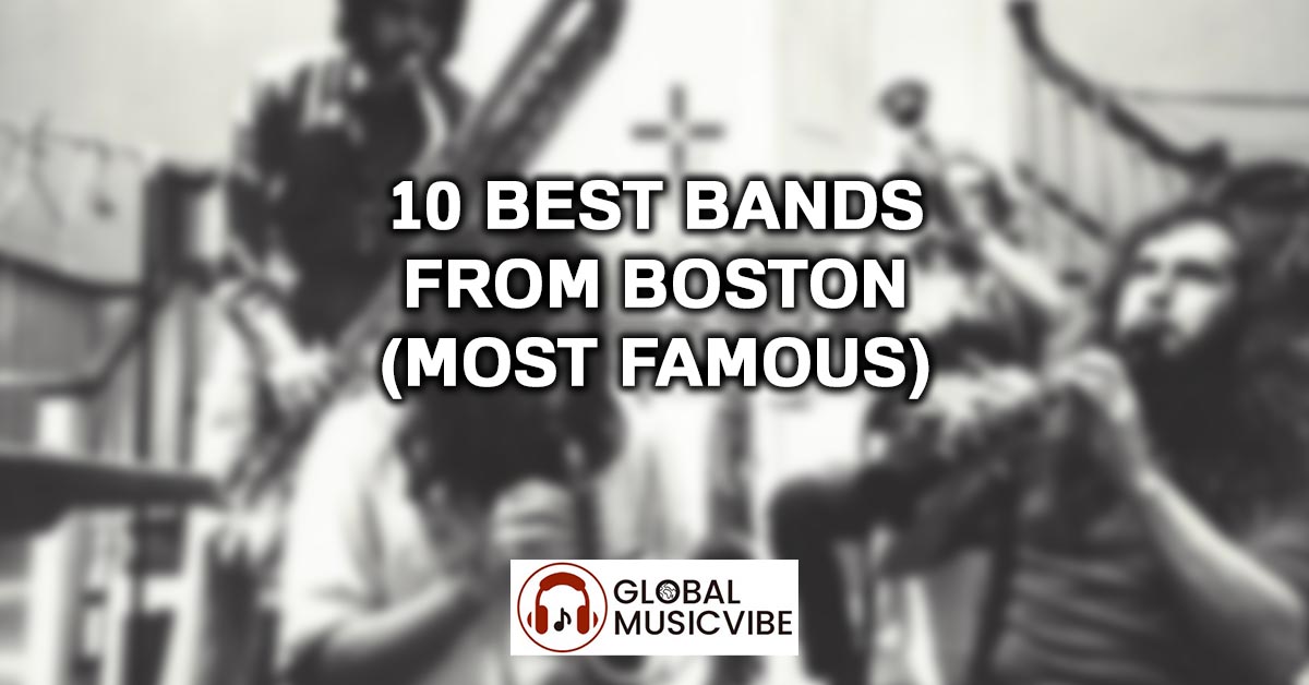 10 Best Bands From Boston