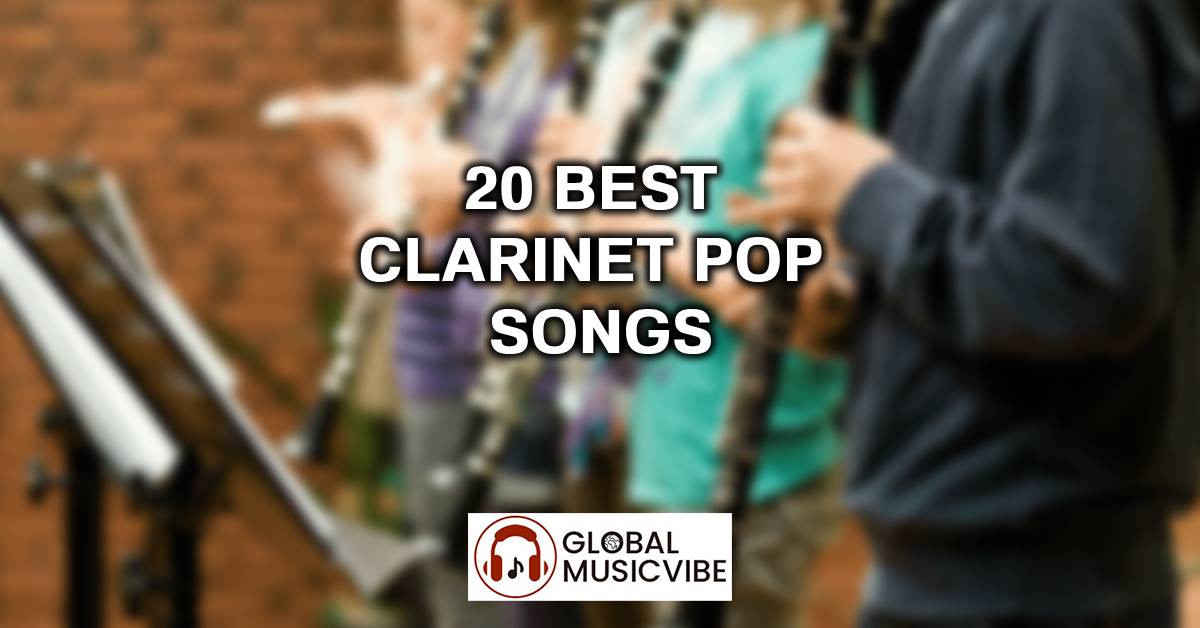 20 Best Clarinet Pop Songs