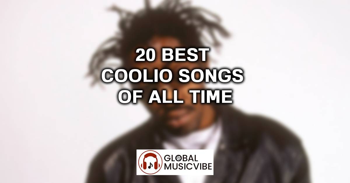 20 Best Coolio Songs of All Time