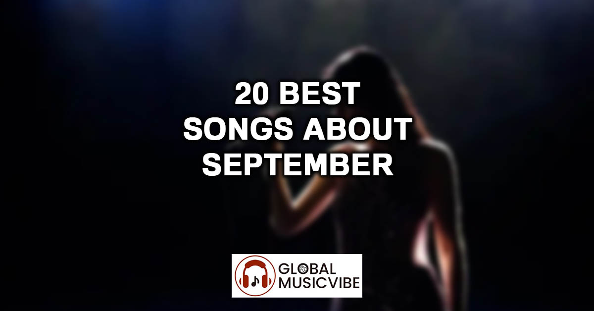 20 Best Songs About September