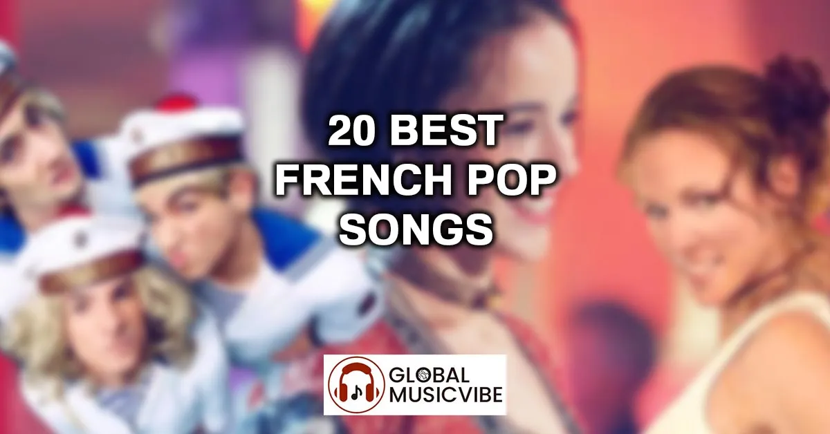 20 Best French Pop Songs (Greatest Hits)