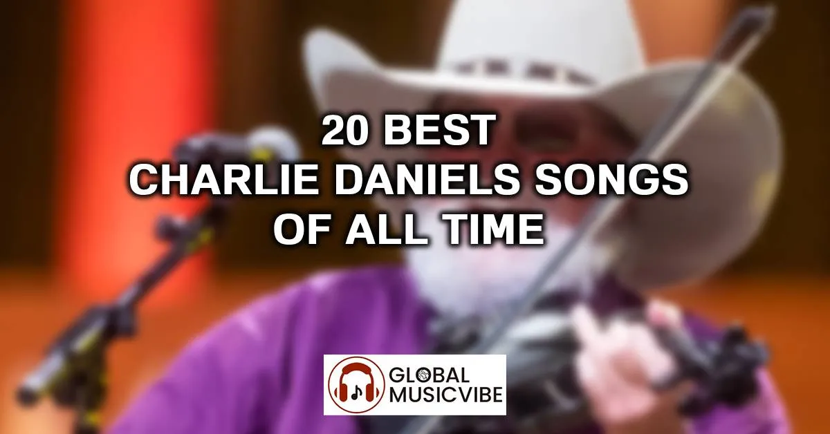 20 Best Charlie Daniels Songs of All Time