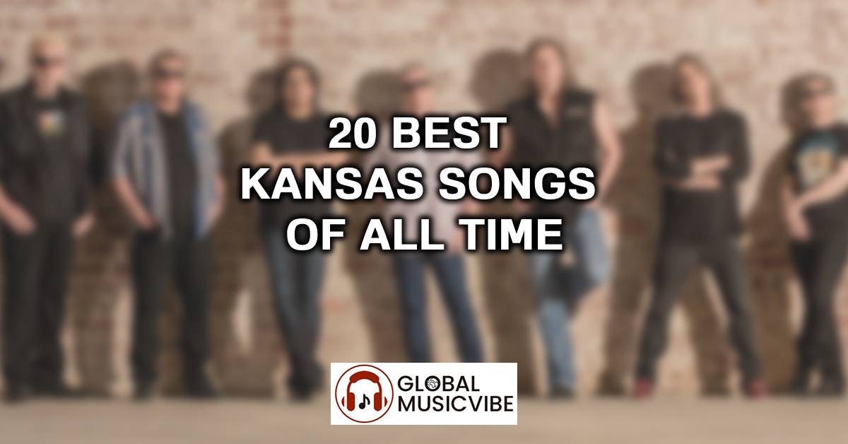 20 Best Kansas Songs of All Time