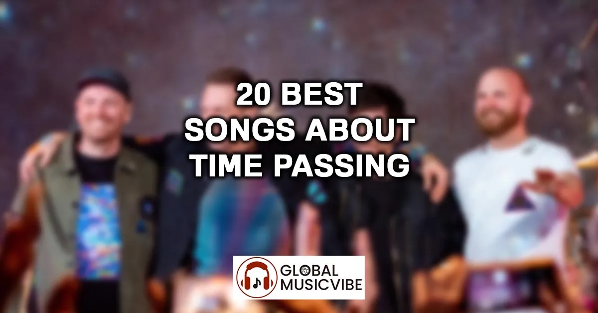 20 Best Songs About Time Passing