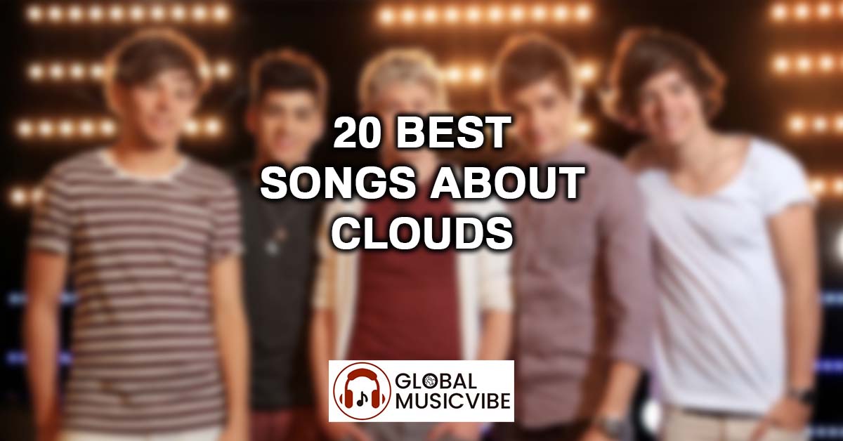 20 Best Songs About Clouds