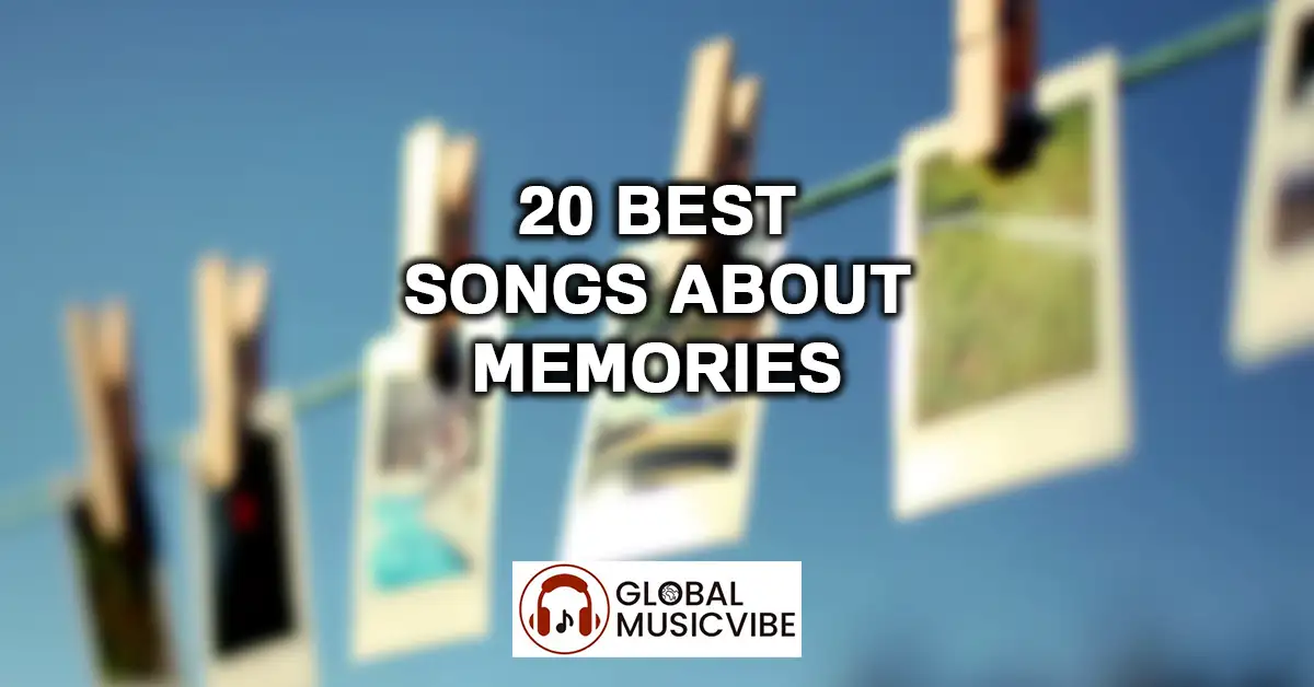 20 Best Songs About Memories featured image