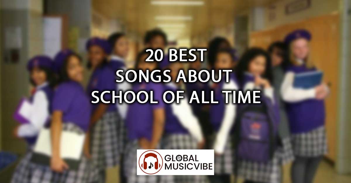 20 Best Songs About School of All Time