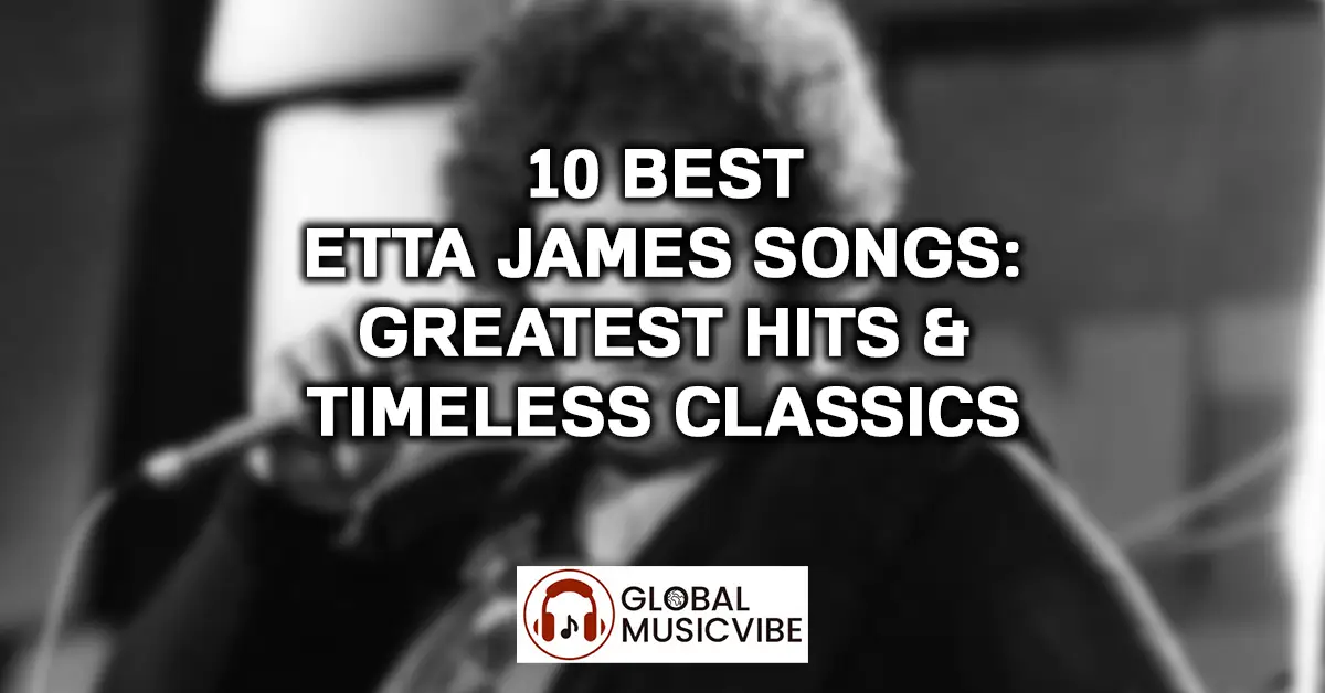 10 Best Etta James Songs featured image