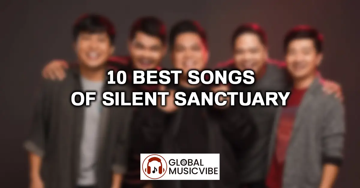 10 Best Songs of Silent Sanctuary featured image