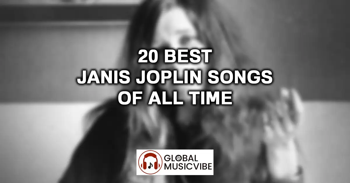 20 Best Janis Joplin Songs of All Time featured image