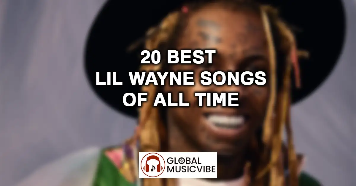 20 Best Lil Wayne Songs of All Time featured image