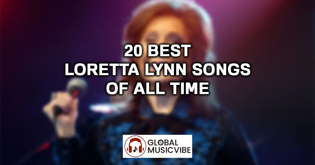 20 Best Loretta Lynn Songs of All Time featured image-Recovered