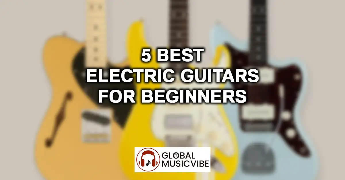 5 Best Electric Guitars for Beginners featured image