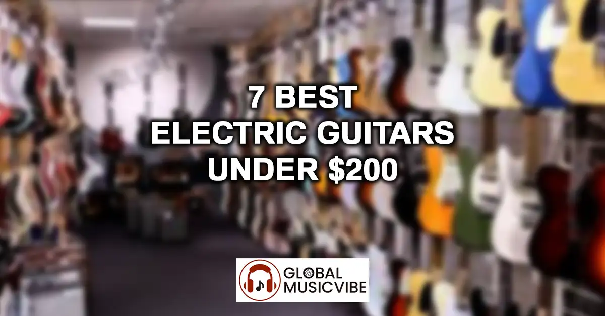 7 Best Electric Guitars Under $200 featured image
