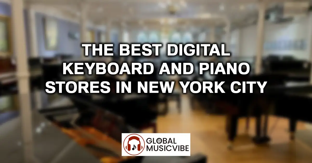 The Best Digital Keyboard and Piano Stores in New York City featured image - store
