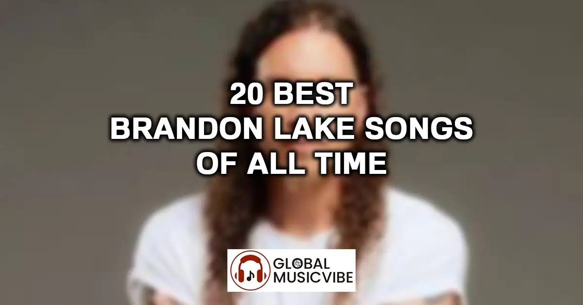 20 Best Brandon Lake Songs of All Time featured image