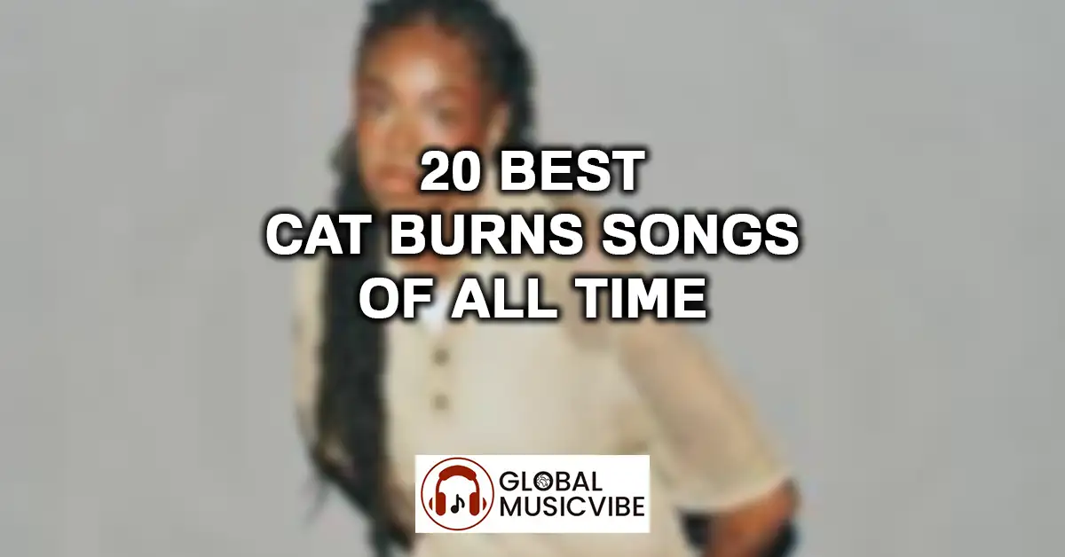 20 Best Cat Burns Songs of All Time featured image