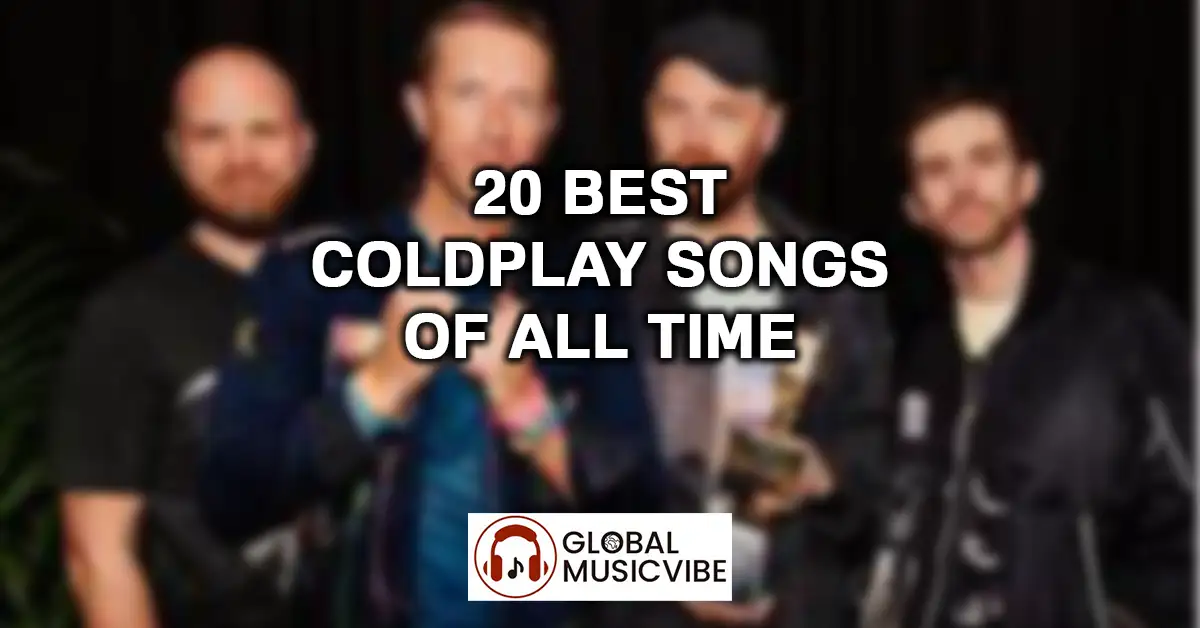 20 Best Coldplay Songs of All Time featured image