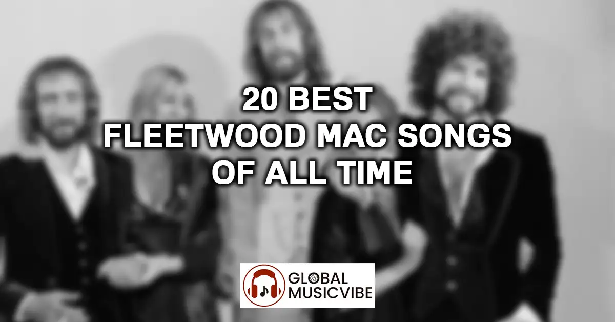 20 Best Fleetwood Mac Songs of All Time featured image