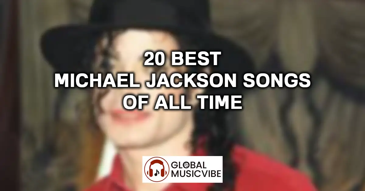 20 Best Michael Jackson Songs of All Time featured image
