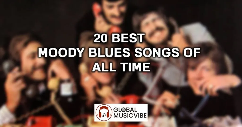 20 Best Moody Blues Songs Of All Time (Greatest Hits)