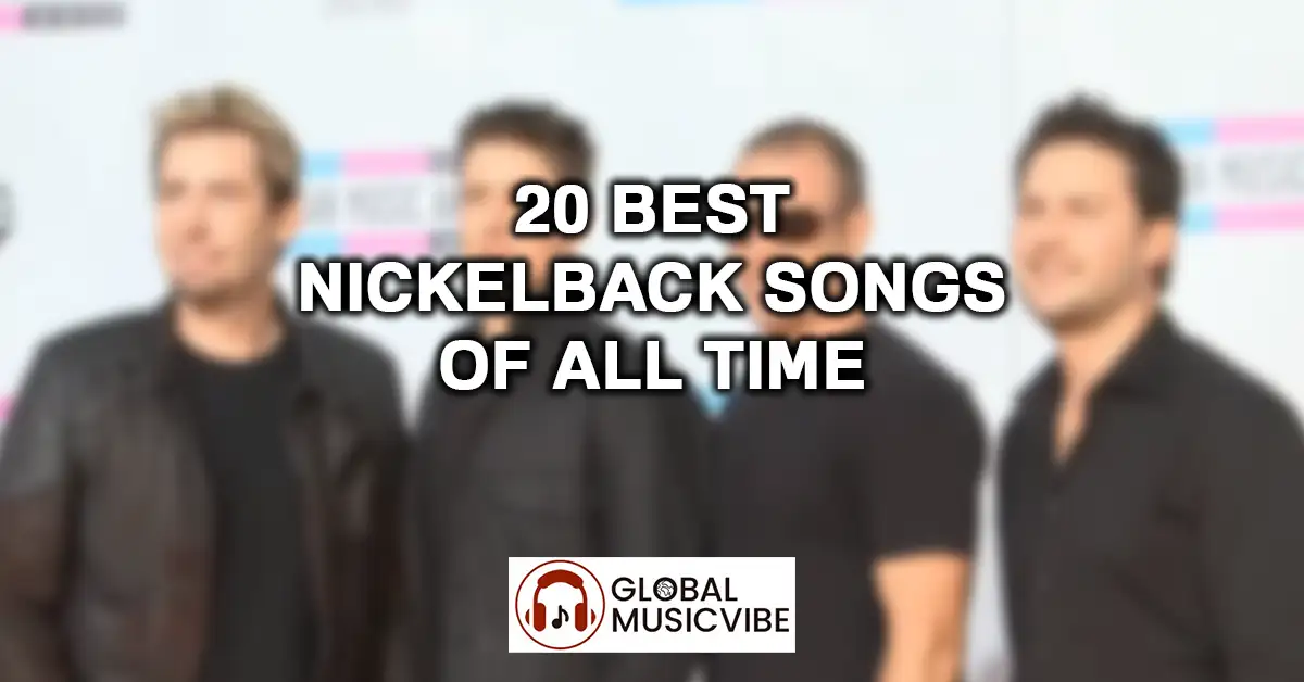 20 Best Nickelback Songs of All Time featured image
