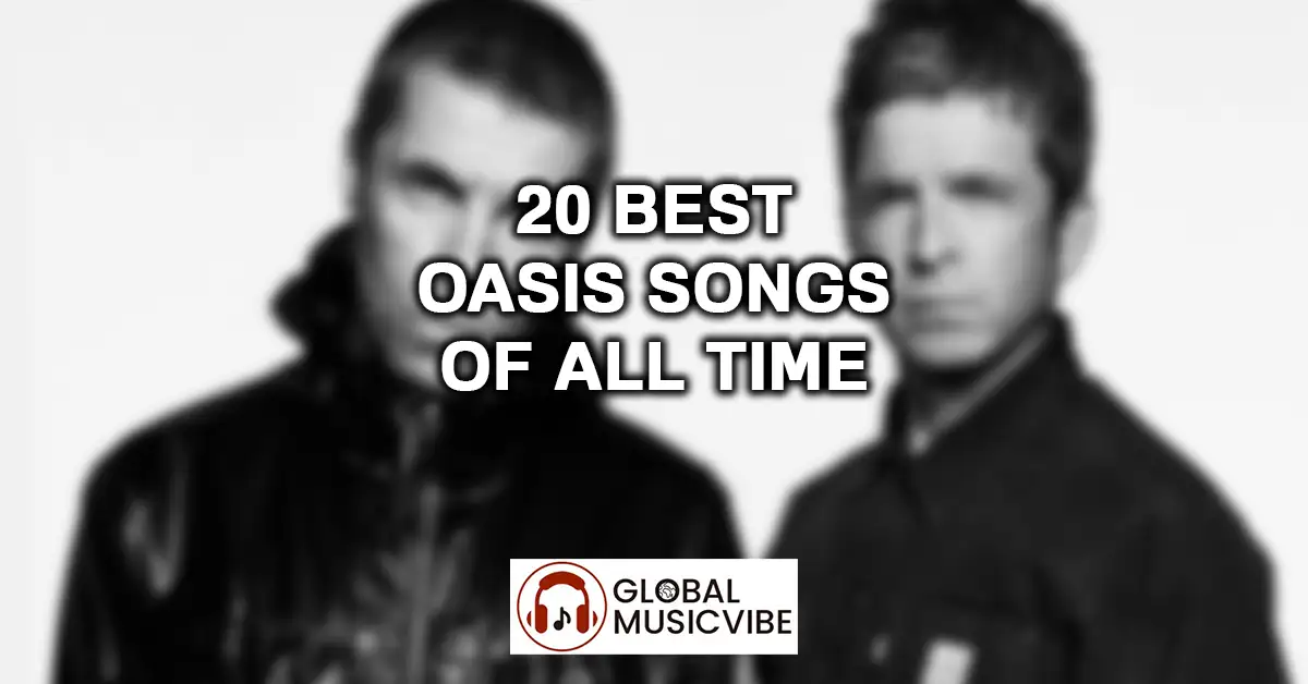 20 Best Oasis Songs of All Time featured image