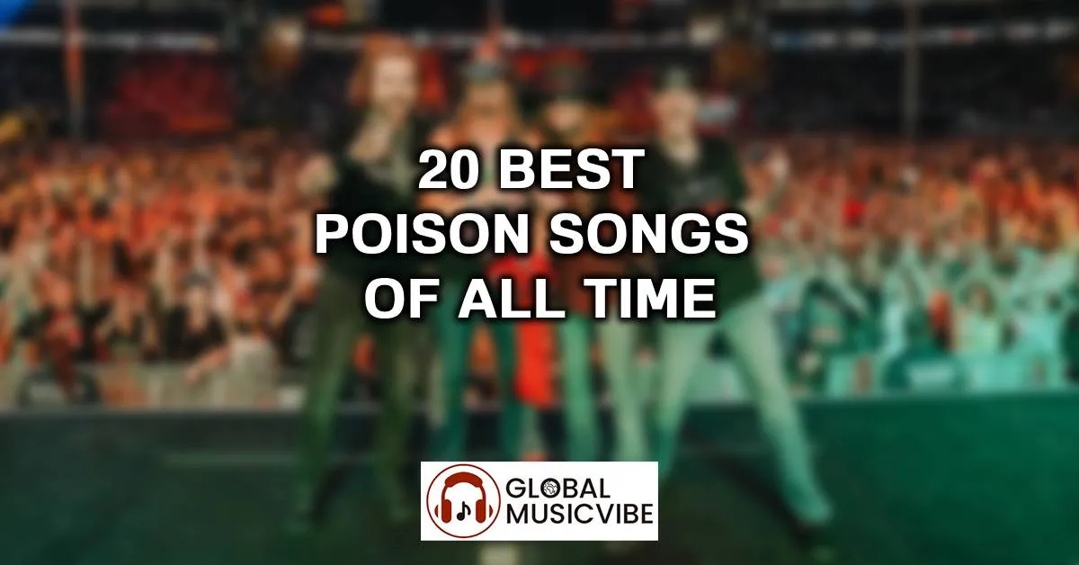 20 Best Poison Songs of All Time (Greatest Hits)