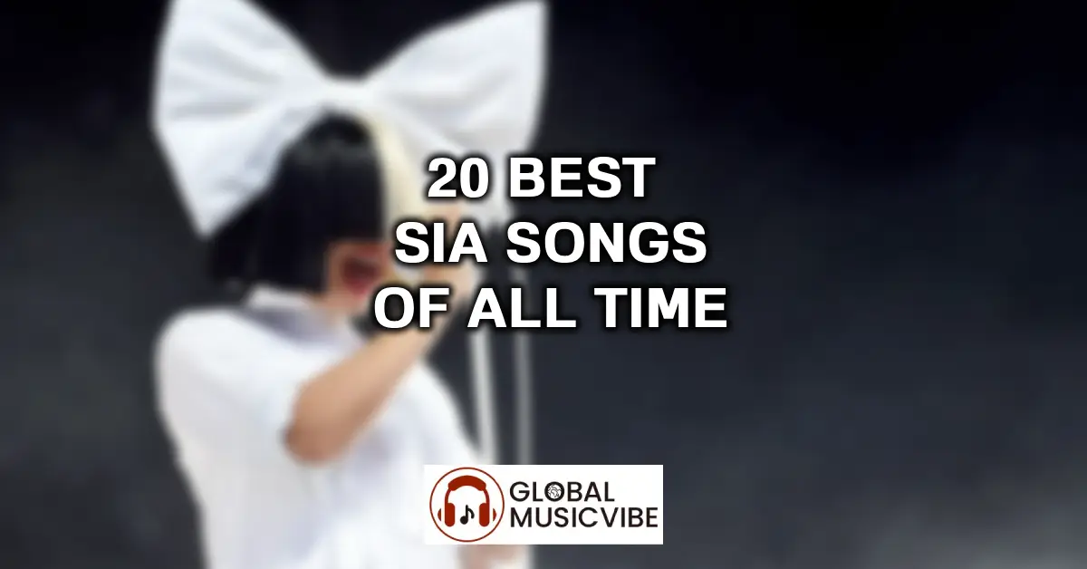 20 Best Sia Songs of All Time featured image