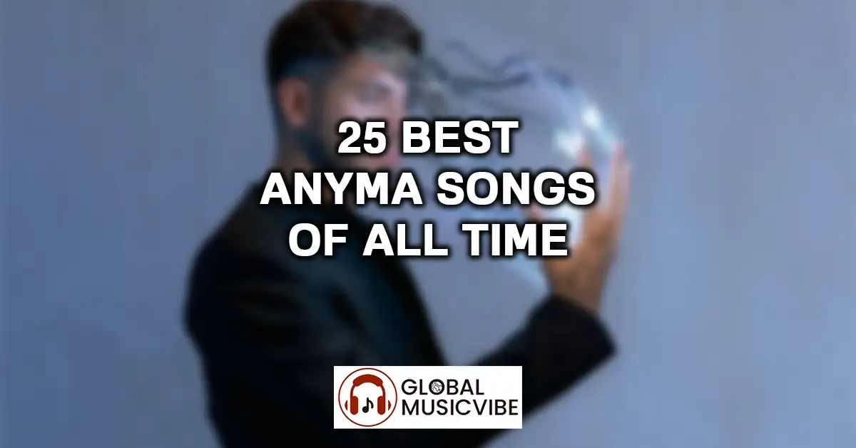 25 Best Anyma Songs of All Time featured image