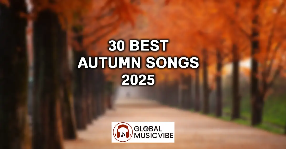 30 Best Autumn Songs 2025 featured image