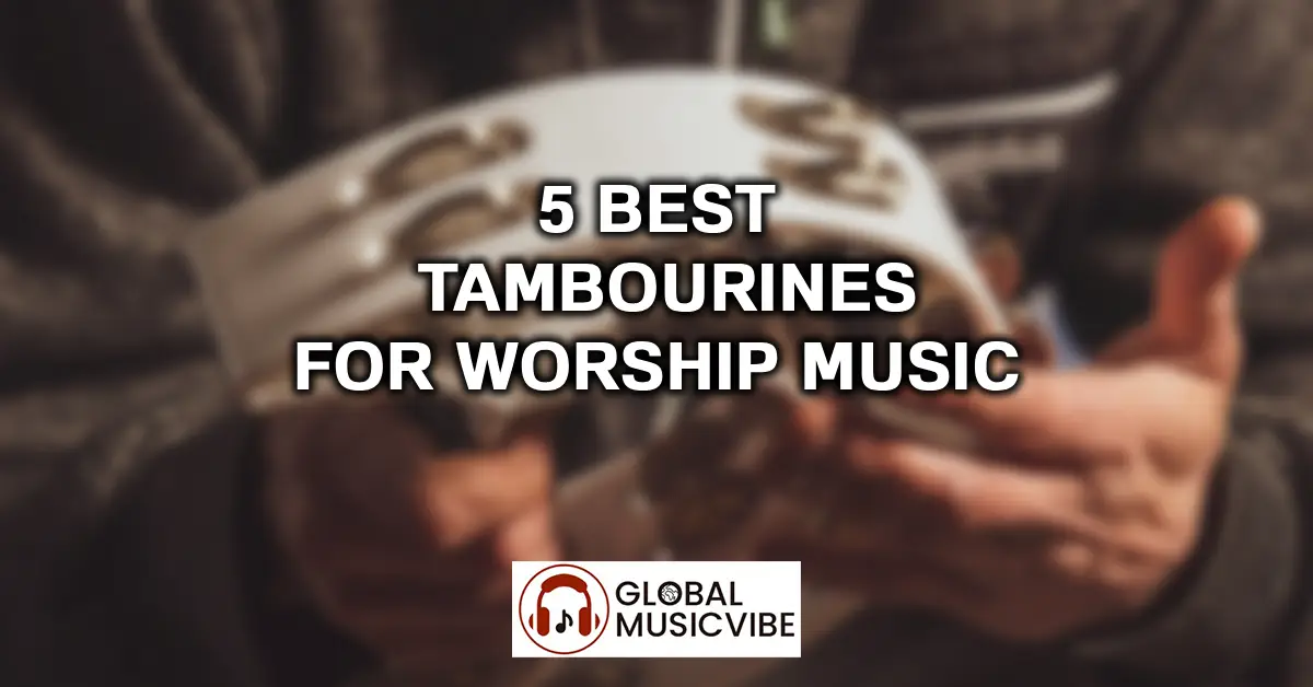 5 Best Tambourines for Worship Music featured image