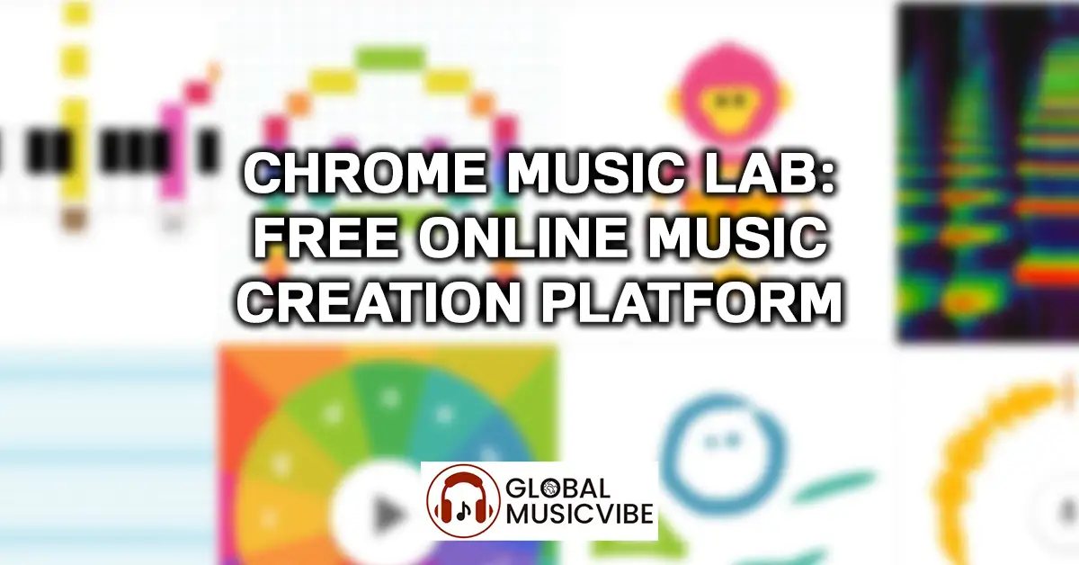Chrome Music Lab - Free Online Music Creation Platform