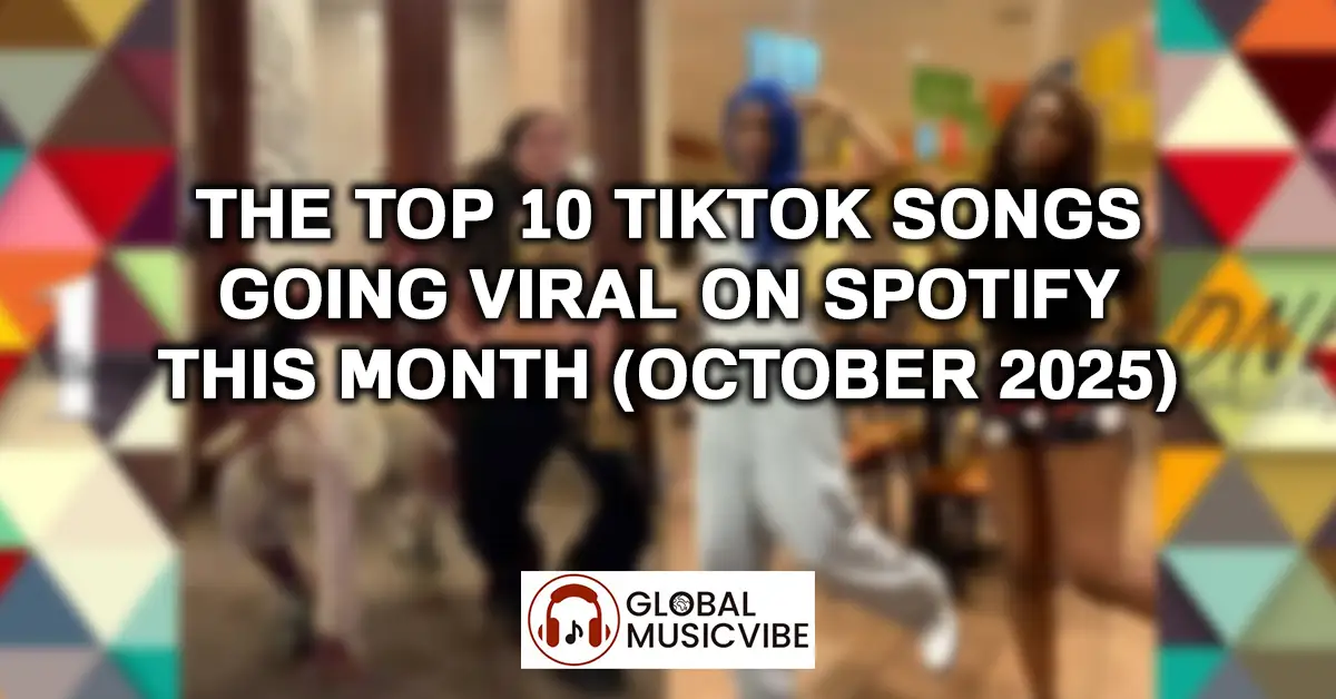 The Top 10 TikTok Songs Going Viral on Spotify This October 2025