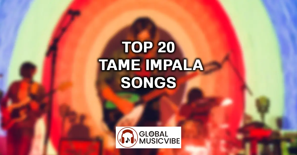 Top 20 Tame Impala Songs featured image