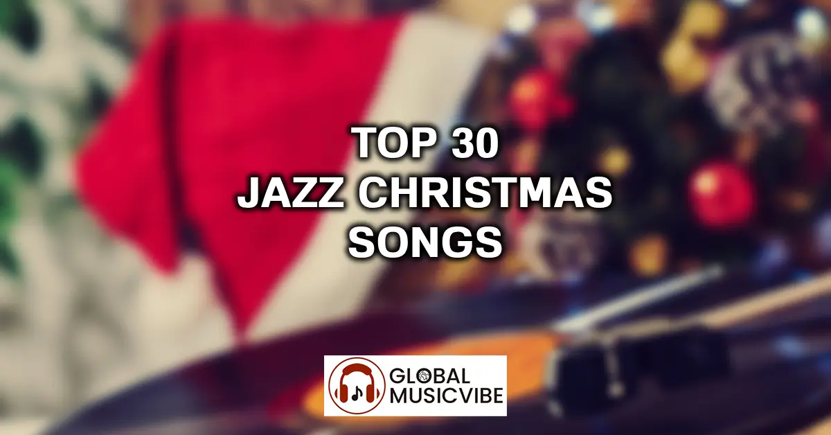 Top 30 Jazz Christmas Songs featured image