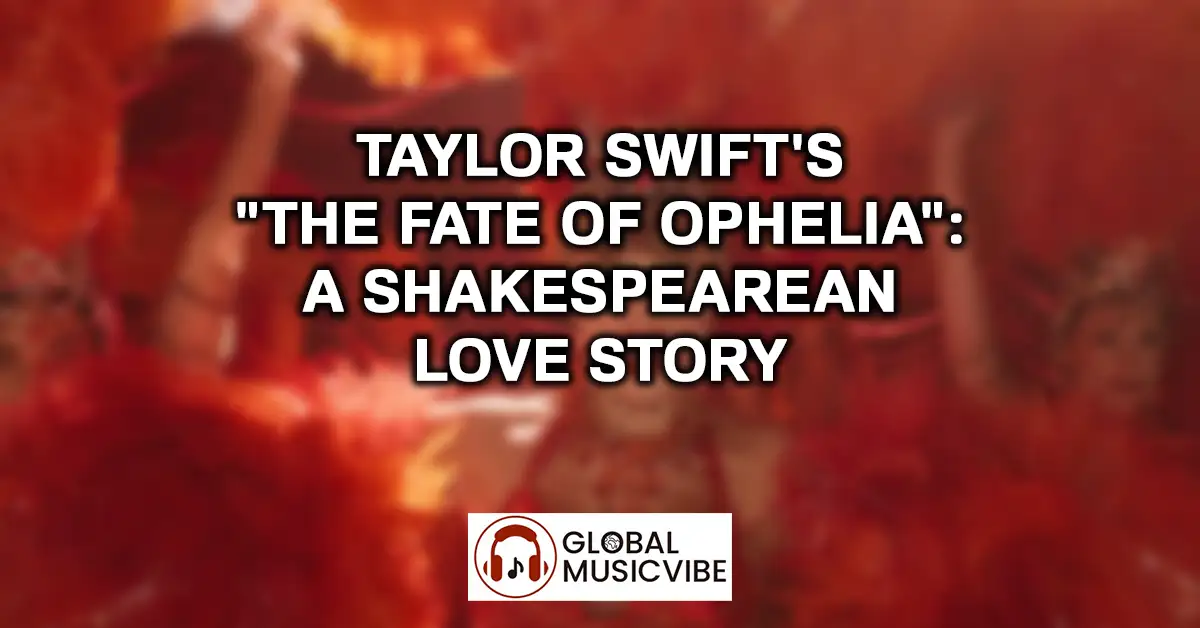 taylor swift - fate of ophelia