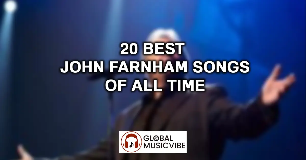 20 Best John Farnham Songs of All Time featured image