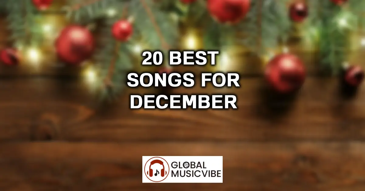 20 Best Songs for December featured image