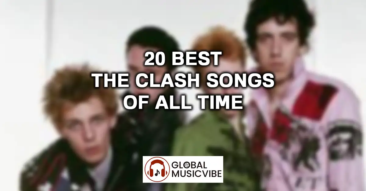 20 Best The Clash Songs of All Time featured image