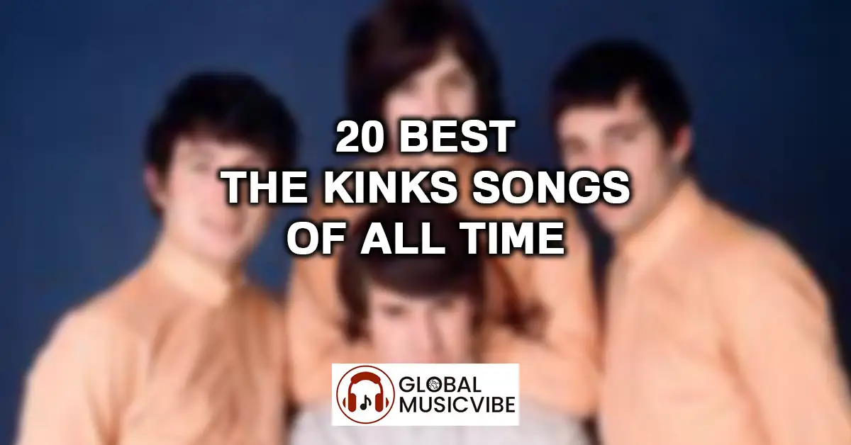 20 Best The Kinks Songs of All Time featured image