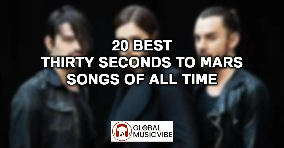 20 Best Thirty Seconds to Mars Songs of All Time featured image
