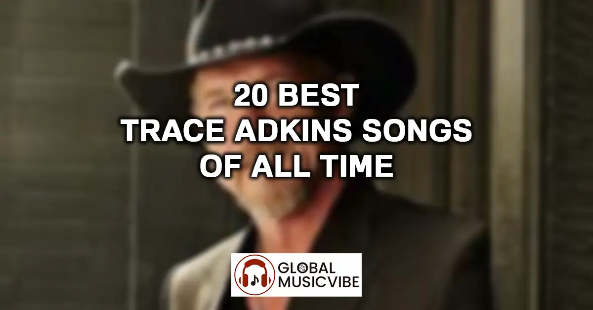 20 Best Trace Adkins Songs of All Time featured image
