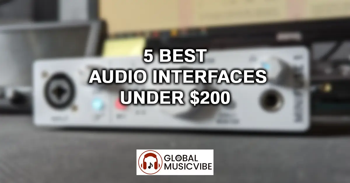 5 Best Audio Interfaces Under $200 featured image