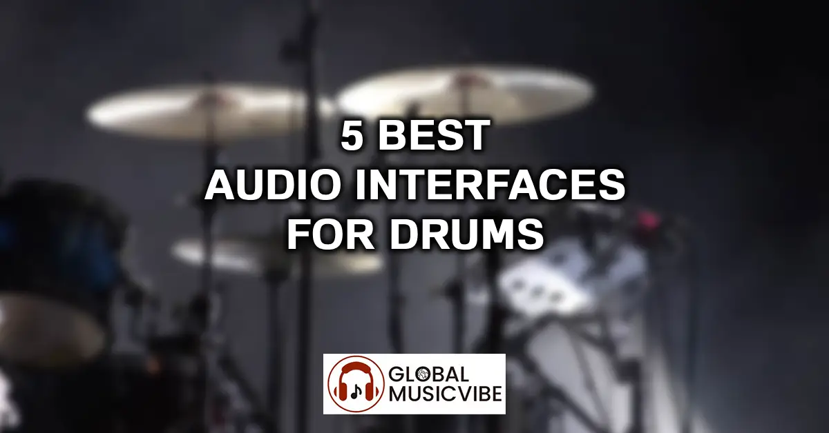 5 Best Audio Interfaces for Drums featured image