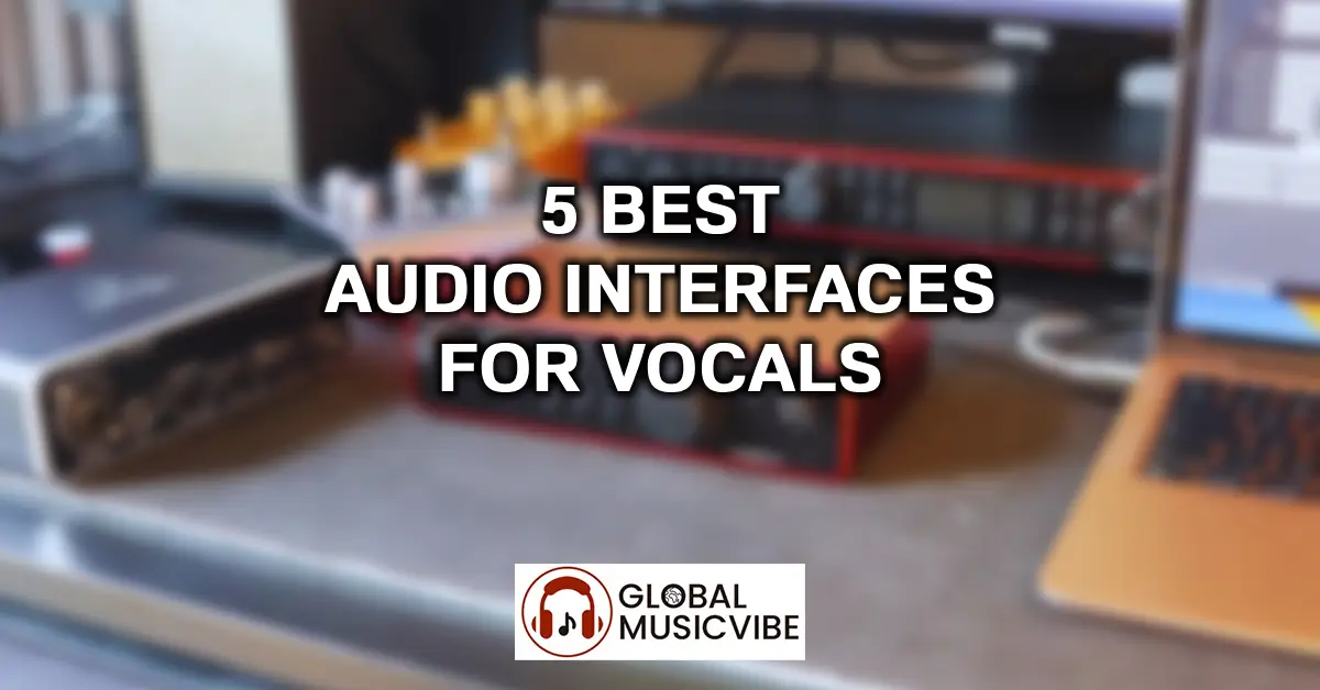 5 Best Audio Interfaces for Vocals featured image