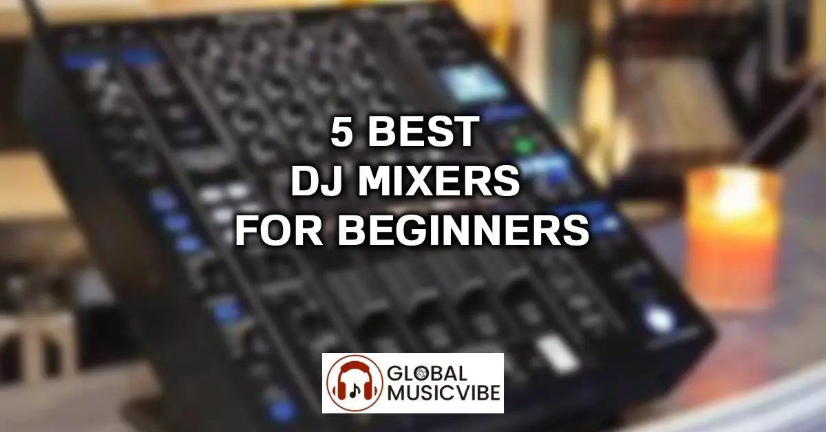 5 Best DJ Mixers for Beginners featured image