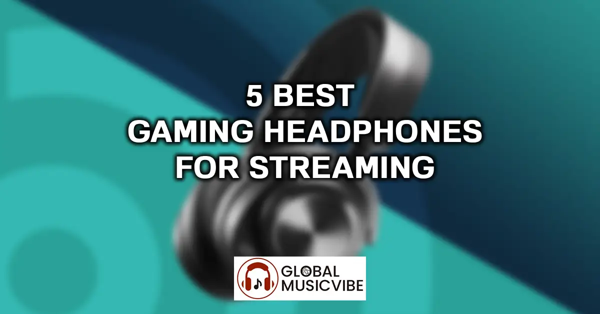 5 Best gaming headphones for streaming featured image