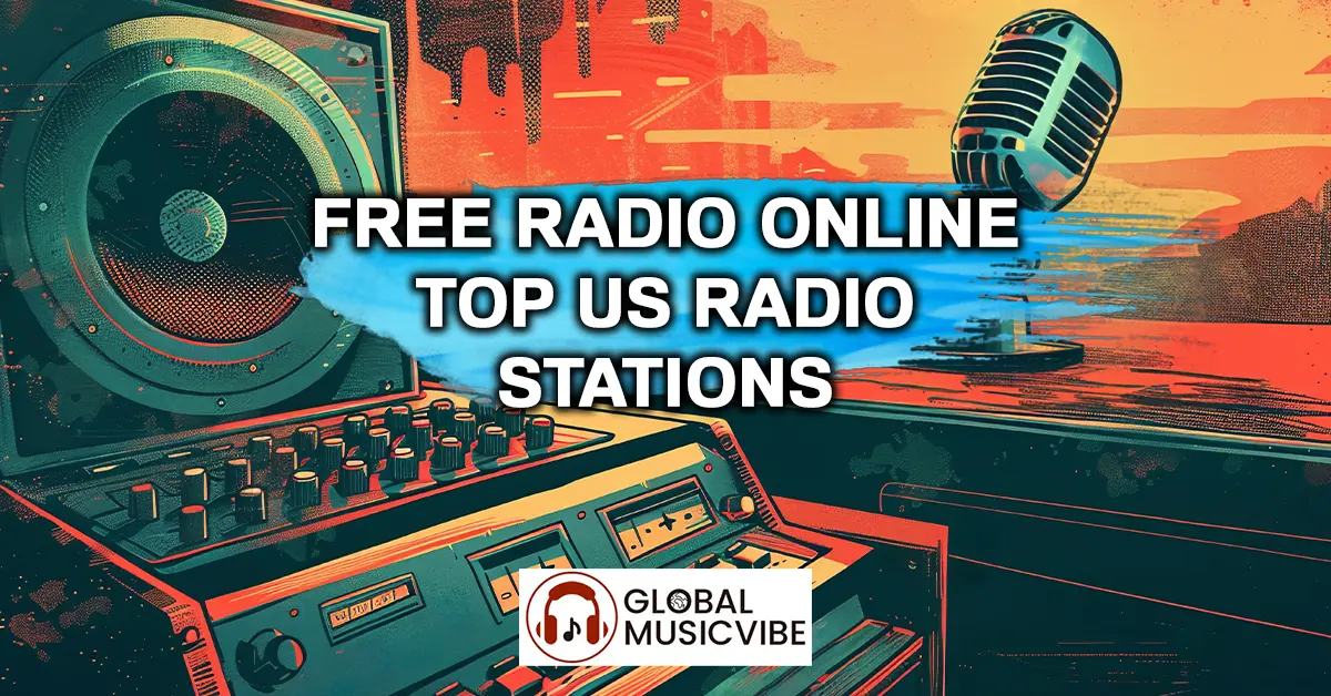 Free Radio Online - Top US Radio Stations