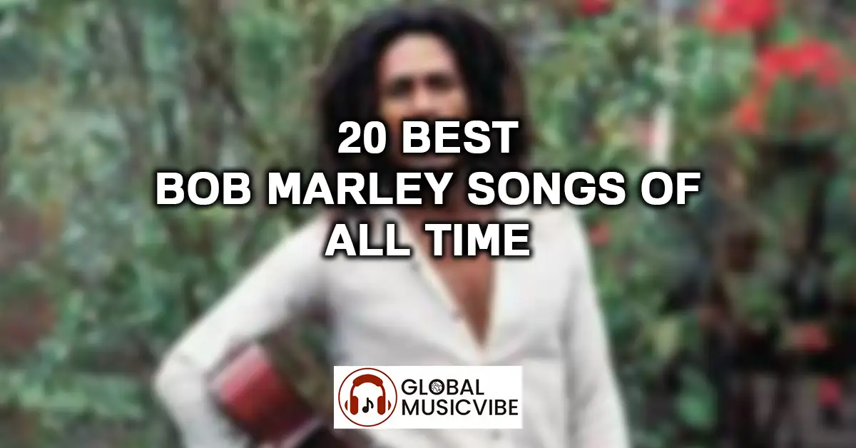 20 Best Bob Marley Songs of All Time featured image